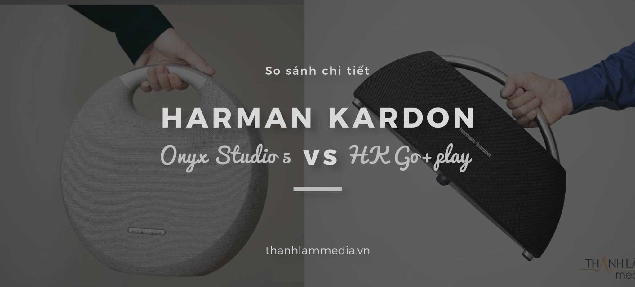 So sánh Harman Kardon Go Play và Harman Kadon Onyx 5 2